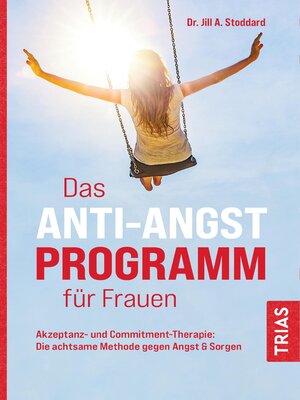 cover image of Das Anti-Angst-Programm für Frauen
